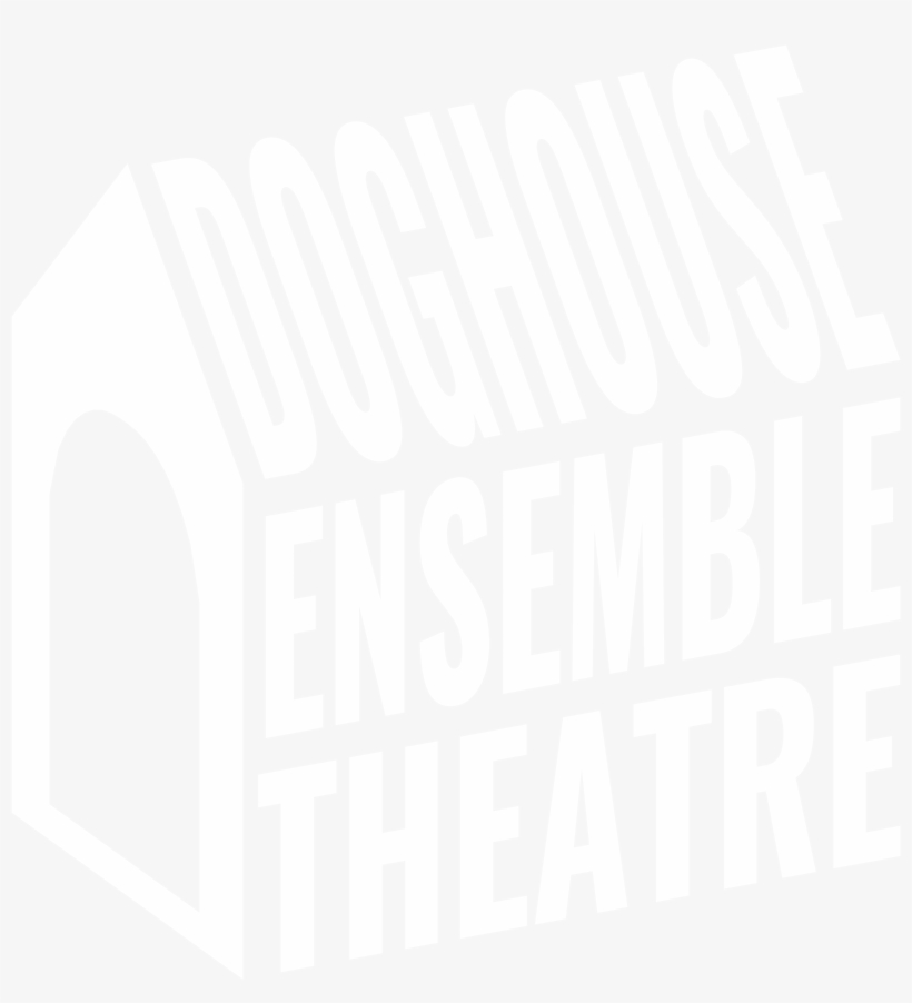 Doghouse Ensemble Theatre - Poster, transparent png