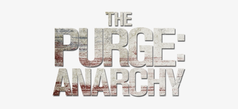 Anarchy Image - Purge Anarchy Logo Png, transparent png