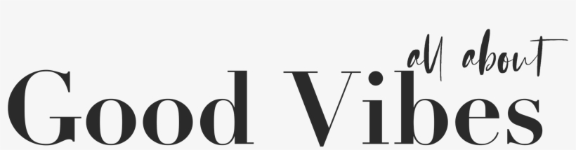 All About Good Vibes - Good Vibes, transparent png