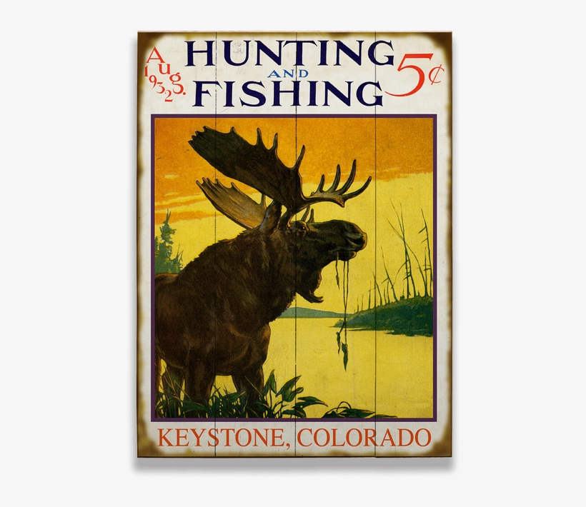 View Zoom Hunting And Fishing Moose Sign - Hunting & Fishing Moose Sign, transparent png