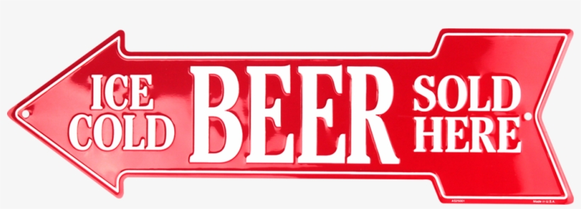 Ice Cold Beer Sold Here - Ice Cold Beer Sold Here Left Arrow Metal Sign (20x6), transparent png