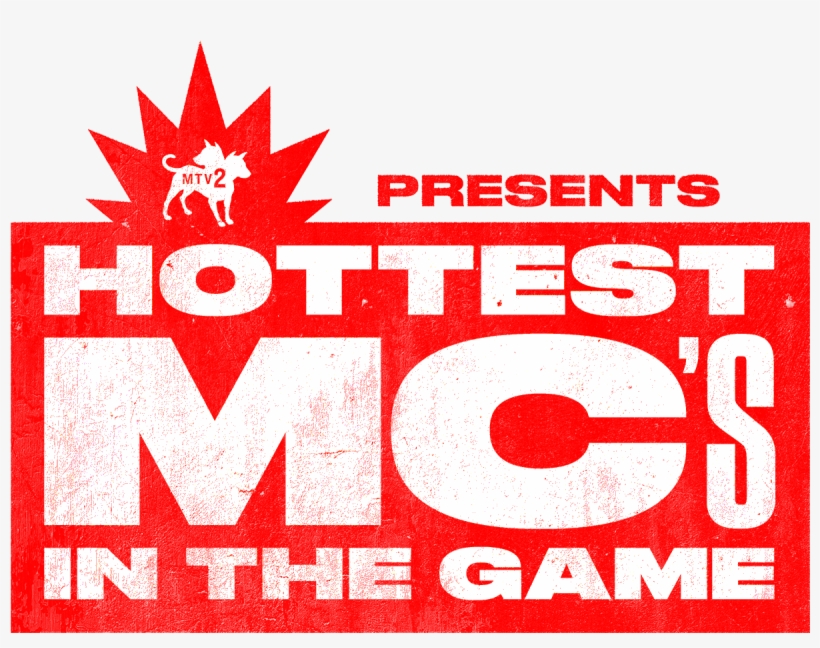 Mtv Name Their 2016 'hottest Mc's In The Game' - Mtv2, transparent png