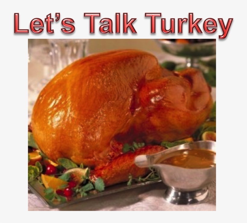 During The Holiday Season There Is So Much To Be Done - Turkey Dinner, transparent png