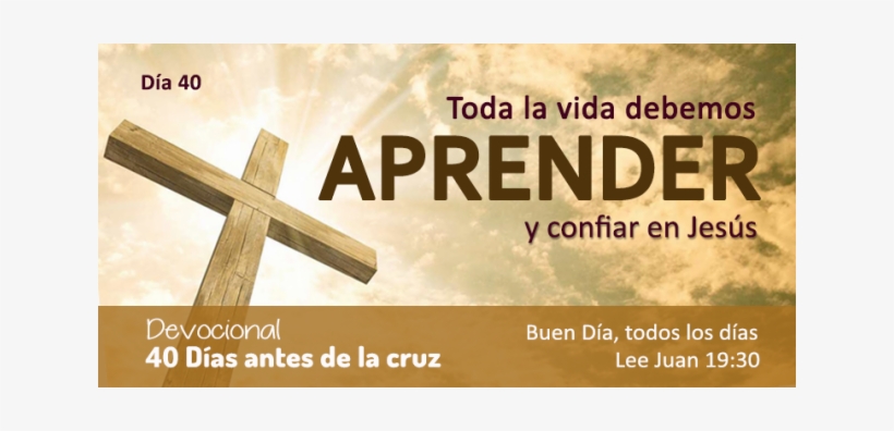 40 Dias Antes De La Cruz Dia - Devoted Faith Double-sided Cardstock 12"x12"-risen, transparent png