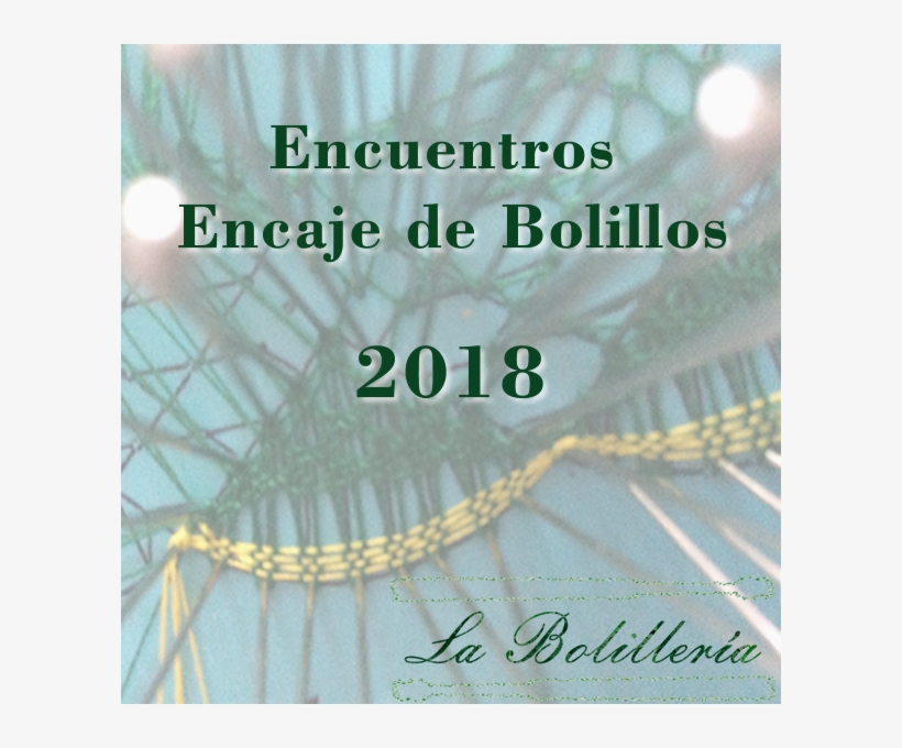 Encuentros Encaje De Bolillos - Bobbin Lace, transparent png