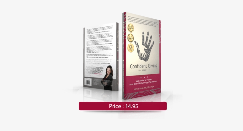 As A Grantmaker, What Do You Wish You Could Do Better - Confident Giving: - Volume 1 -, transparent png