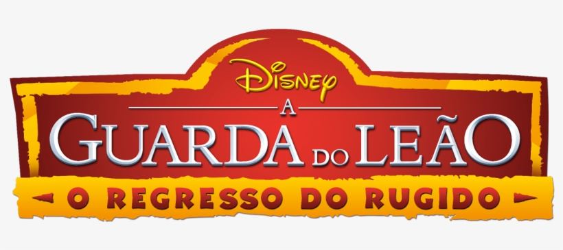 Lion Guard Return Of The Roar Logo, transparent png