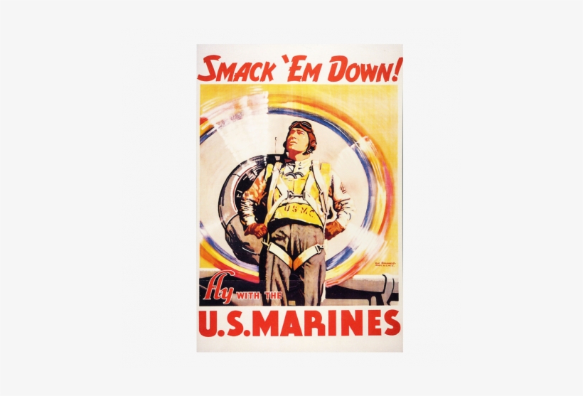 "smack 'em Down" Poster - Us Marines Vintage Posters, transparent png