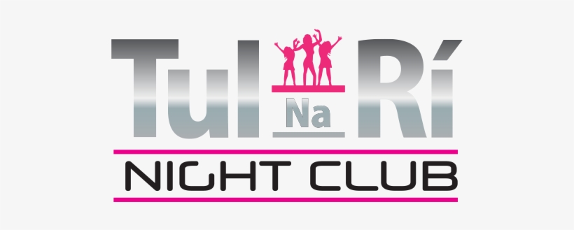 Tul Na Ri Nightclub - Graphic Design, transparent png