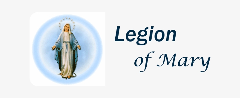 The Legion Of Mary Is A Lay Catholic Association Whose - Legion Of Mary Banner Png, transparent png