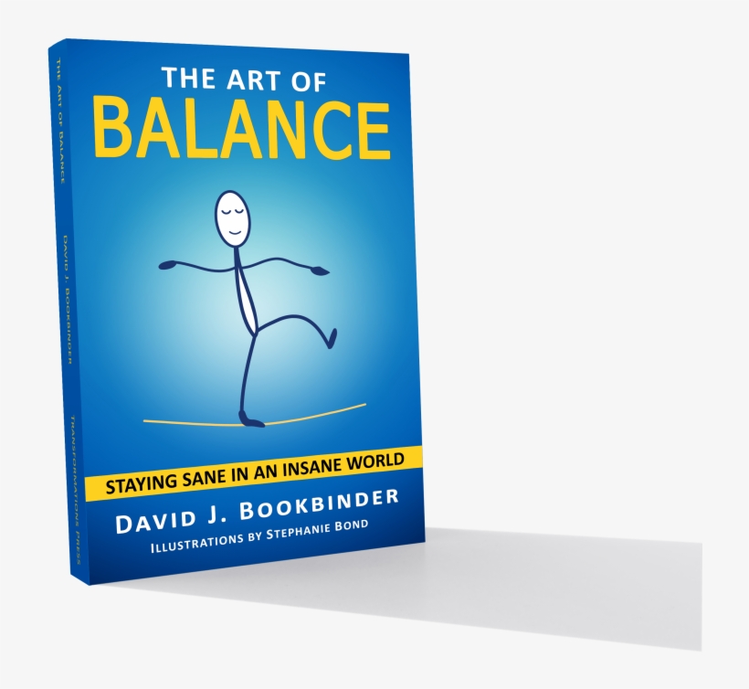 Art Of Balance Book-mockup - The Art Of Balance: Staying Sane In An Insane World, transparent png