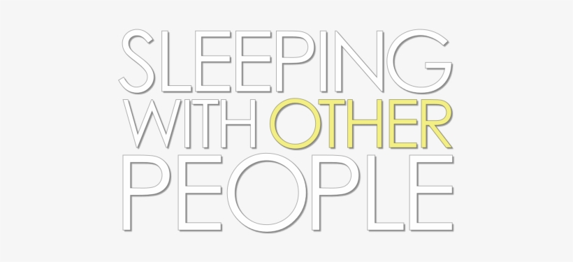 Sleeping With Other People Image - Graphic Design, transparent png