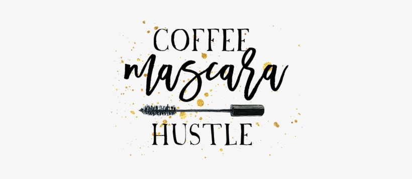 Coffee Mascara Hustle Heat Transfers - Coffee Mascara Hustle, transparent png