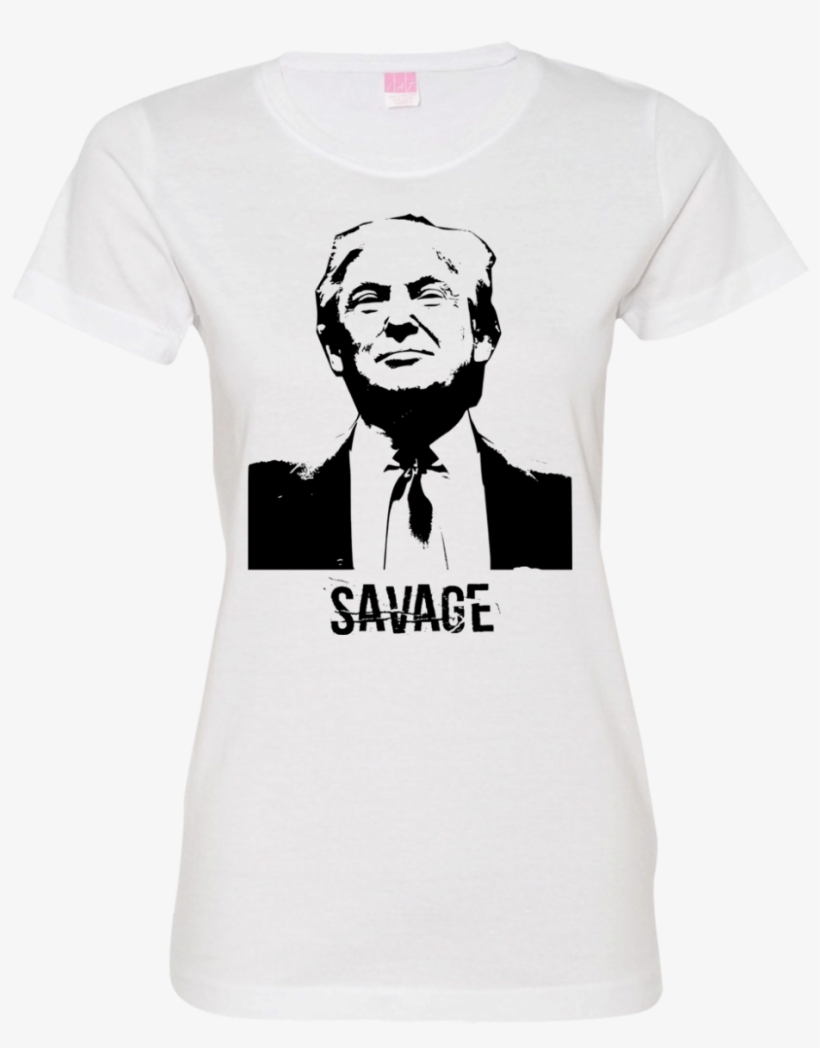 Women's Donald Trump Savage Lat Ladies' Fine Jersey - Donald Trump For President 2016 Tshirt, transparent png