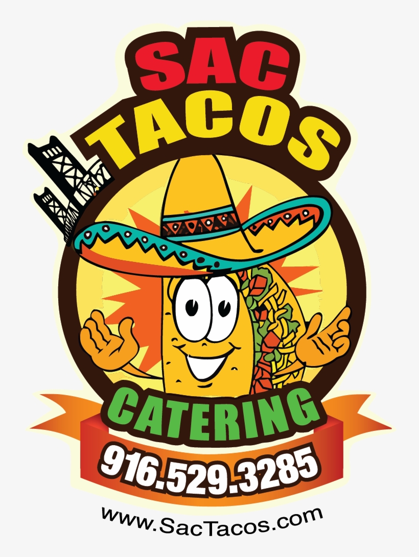 Sac Tacos The Best Taco Catering In Sacramento - Mexican Catering Logo, transparent png