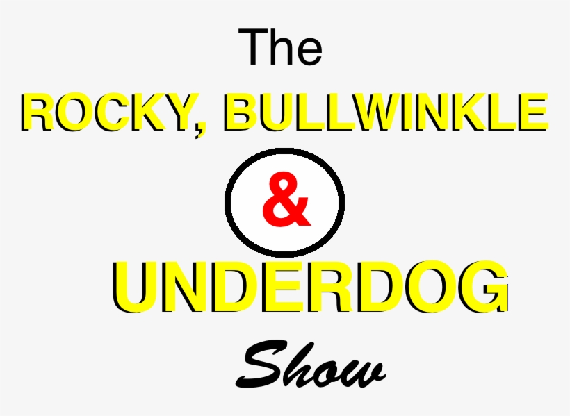 The Rocky, Bullwinkle & Underdog Show Logo, transparent png