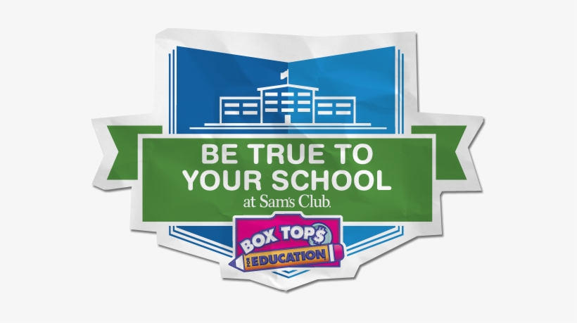 "be True To Your School" Box Top Promotion - Box Tops For Education, transparent png