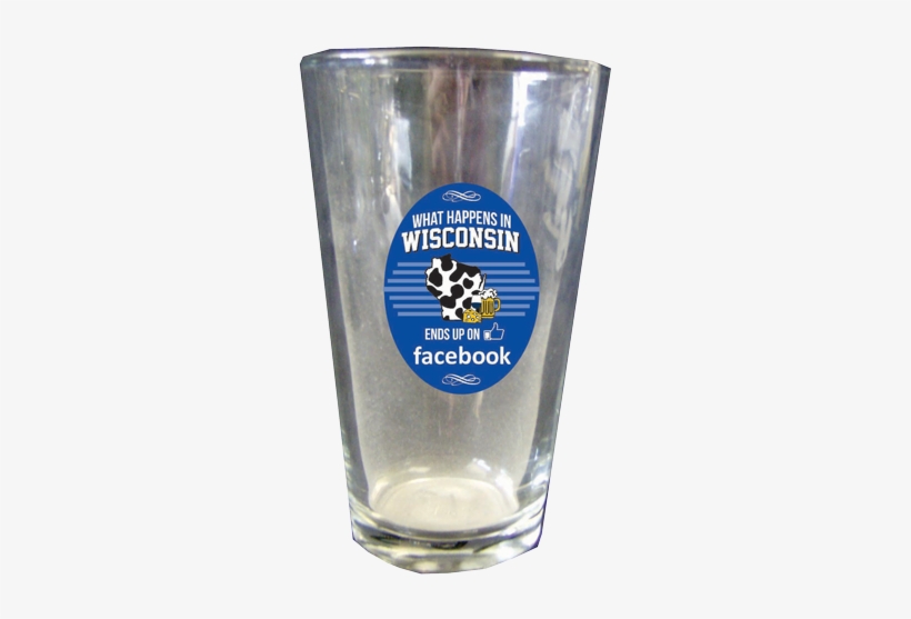 What Happens In Wi Ends Up On Facebook Pint Glass 24 - Pint Glass, transparent png