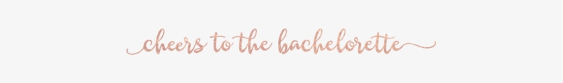 Cheers Bachelorette Bracelet Cheers Bachelorette Bracelet - Calligraphy, transparent png