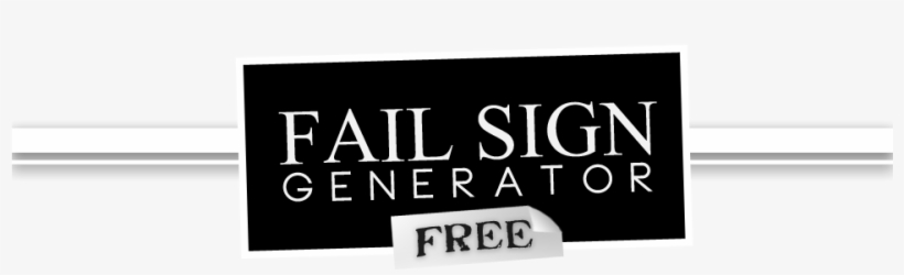 Fail Sign Generator - Double K, transparent png