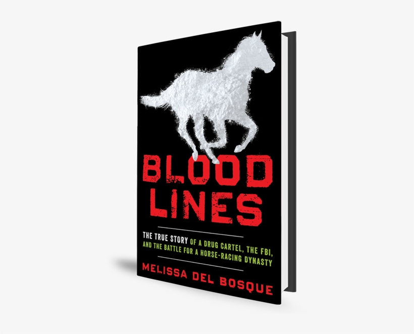 Investigative Reporter Melissa Del Bosque Has Written - Bloodlines: The True Story Of A Drug Cartel, The Fbi,, transparent png