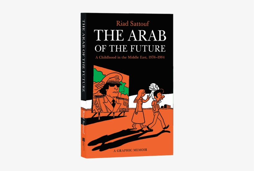 The Arab Of The Future By Riad Sattouf - Arab Of The Future 1, transparent png