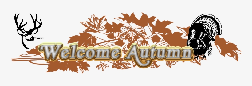 Welcome To Our Autumn Guests, New And Old - Graphic Design, transparent png