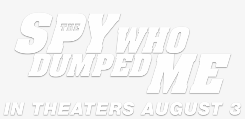 Spy Who Dumped Me Transparent, transparent png