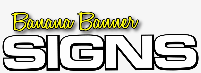 Banana Banner Signs Bananabanner - Banana Banners, transparent png