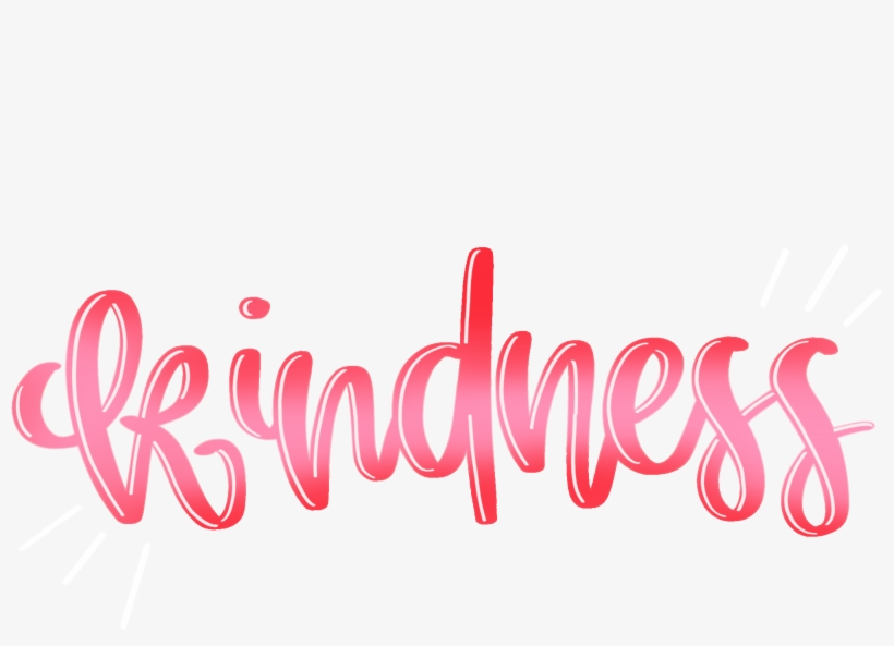 Kindness - Graphics - Calligraphy, transparent png