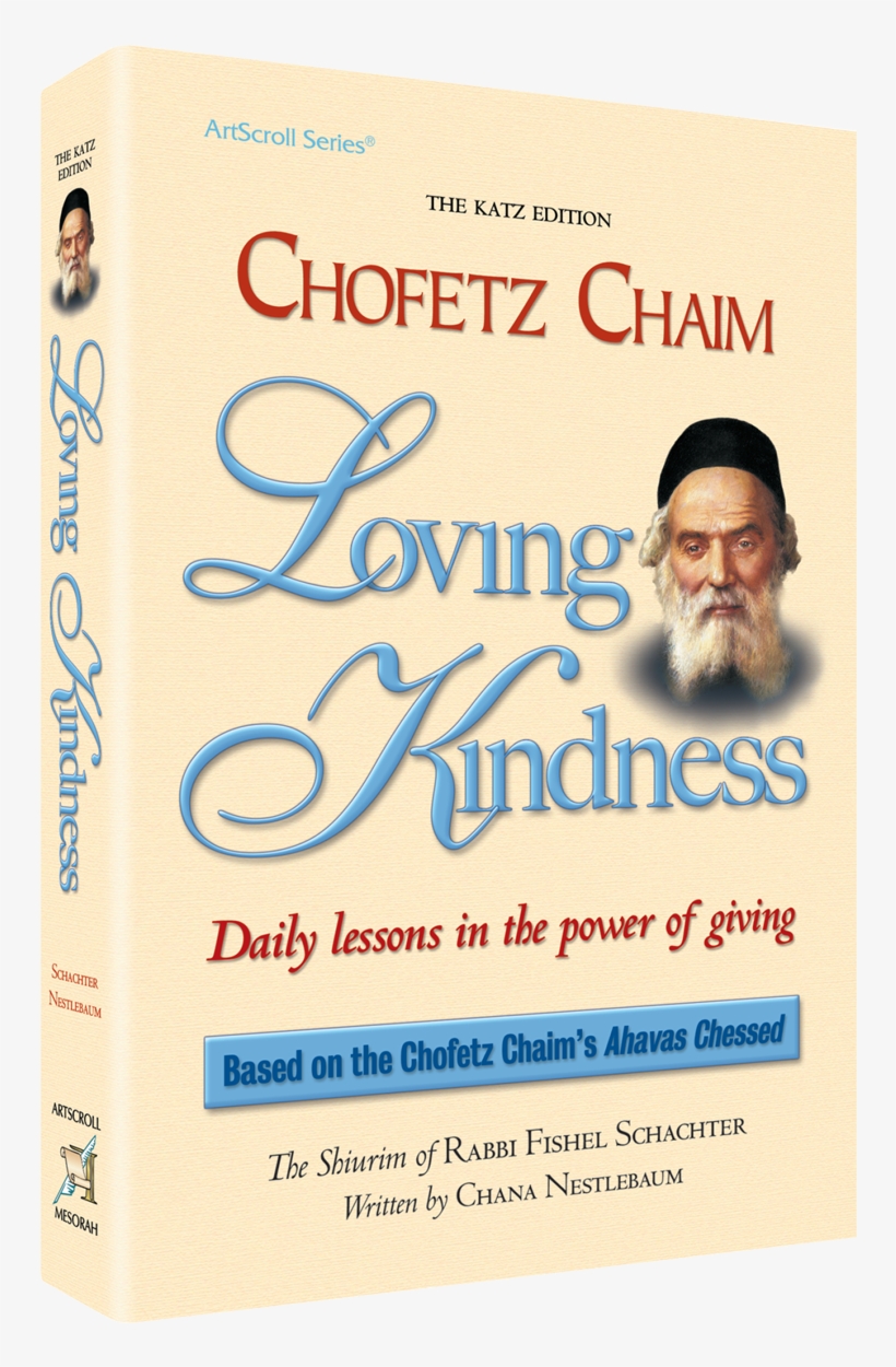 Chofetz Chaim Loving Kindness - Loving Kindness: Daily Lessons In The Power, transparent png