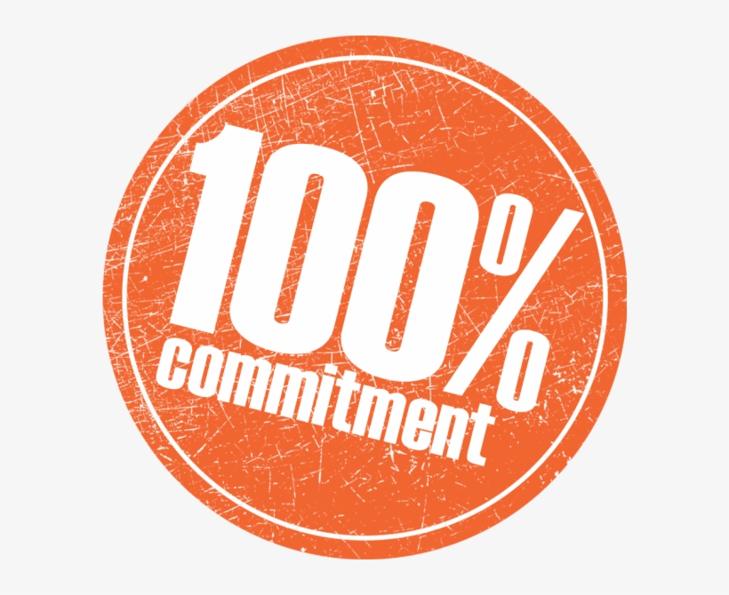 Learn How To Give Your 100 Percent - 100% Committed, transparent png