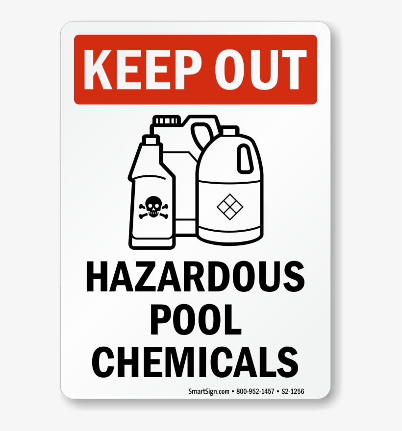 Keep Out Hazardous Pool Chemicals Sign Keep Out Hazardous - Stop Keep Out Sign, transparent png