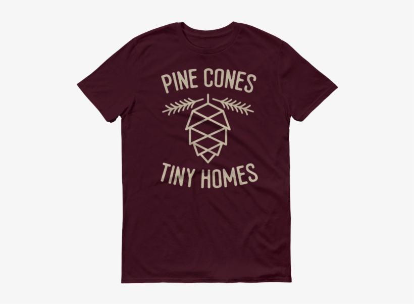 'pine Cones & Tiny Homes' Tee - Army Bosnia T Shirt, transparent png