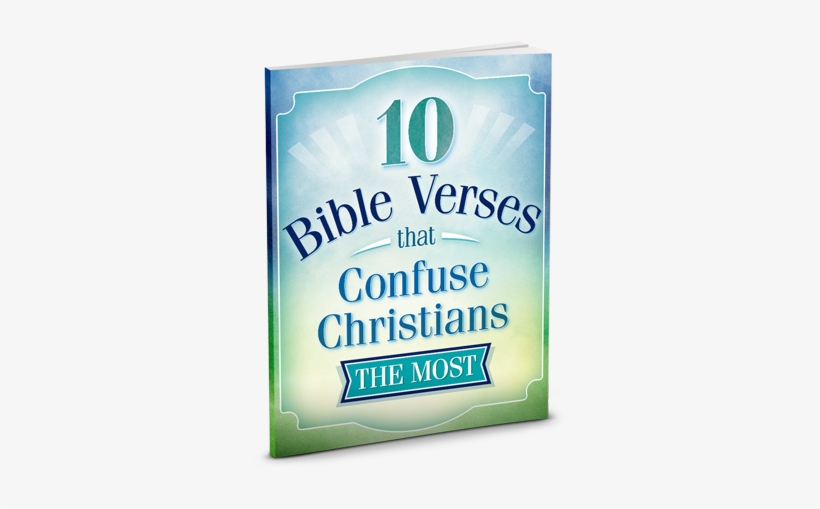 10 Bible Verses That Confuse Christians The Most - Christianity, transparent png