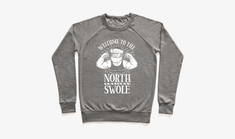 Welcome To The North Swole Pullover - Sweater With A Crown, transparent png