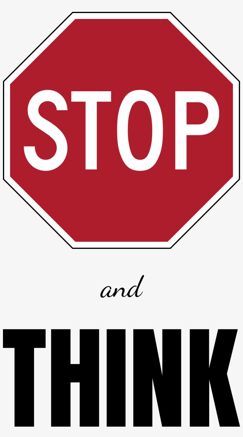 Download Transparent Stop And Think Stop Sign PNGkit