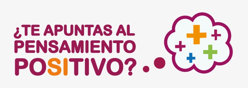 ¿te Apuntas Al Pensamiento Positivo - Salud Mental Positiva, transparent png