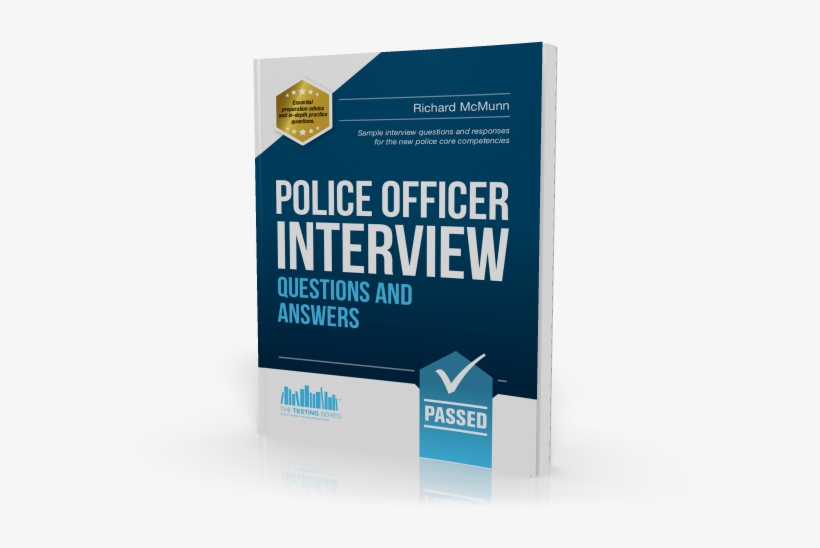 Police Interview Questions - Police Officer Interview Questions And Answers: Sample, transparent png