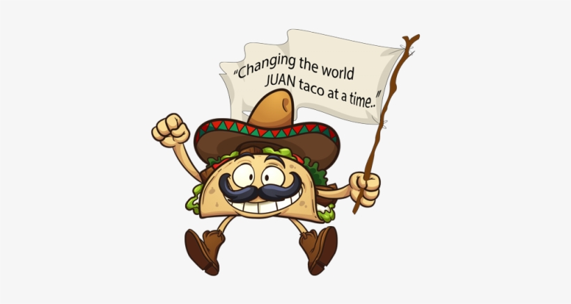 The Home Of Arizona's Finest Street Tacos - Cartoon Pictures Of Tacos, transparent png