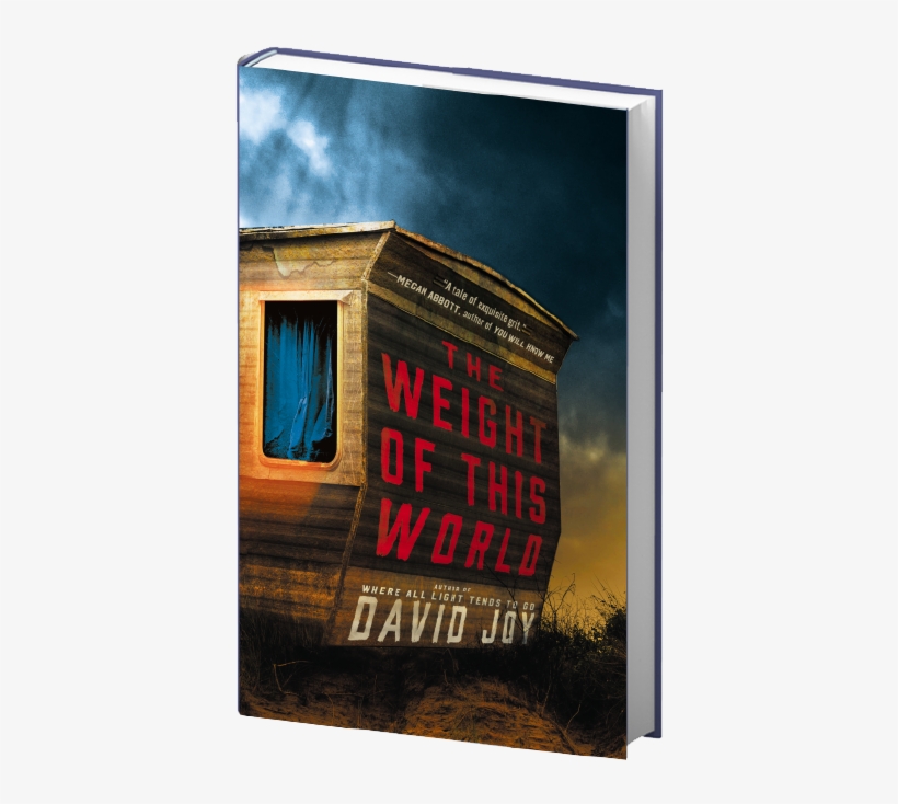 Fiction - Weight Of This World David Joy, transparent png