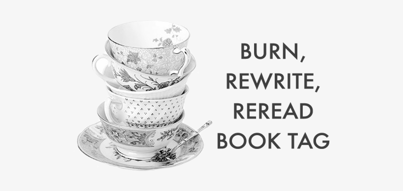 Burn, Rewrite, Reread Book Tag - Mismatched Tea Set, transparent png