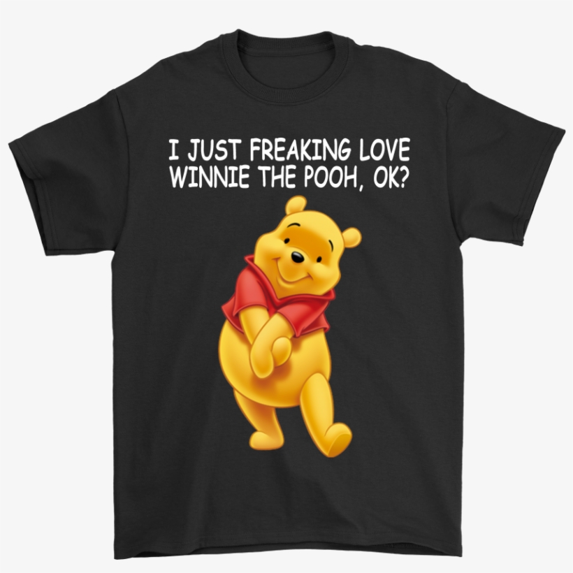 I Just Freaking Love Winnie The Pooh Ok Shirts - Jon Snow Christmas T Shirt, transparent png