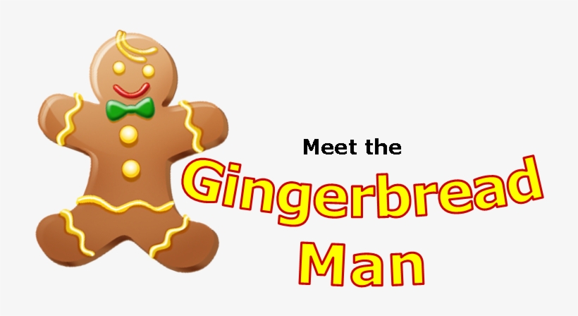 Meet The Gingerbread Man - Gingerbread Clip Art, transparent png