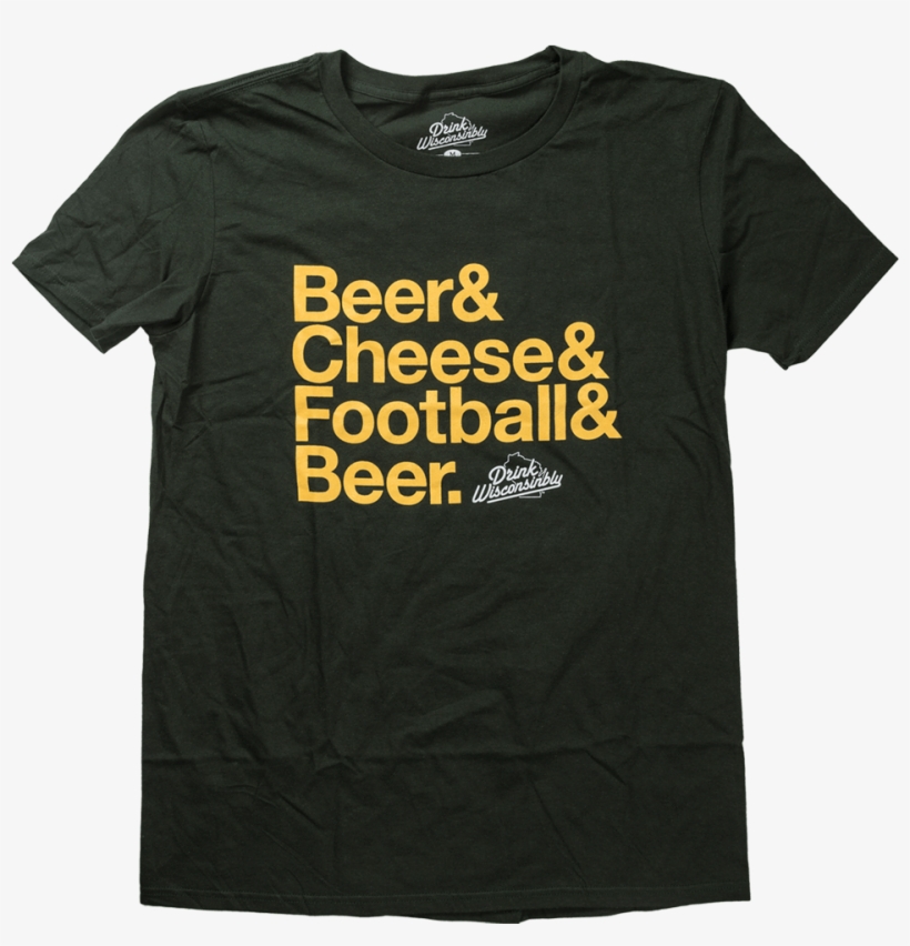 Drink Wisconsinbly Beer & Cheese & Football & Beer - T-shirt, transparent png