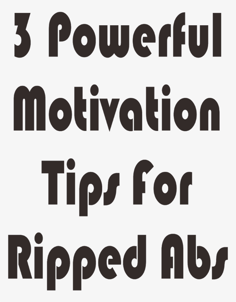 Powerful Motivation Tips For Ripped Abs Inspirasi Kita - Human Action, transparent png