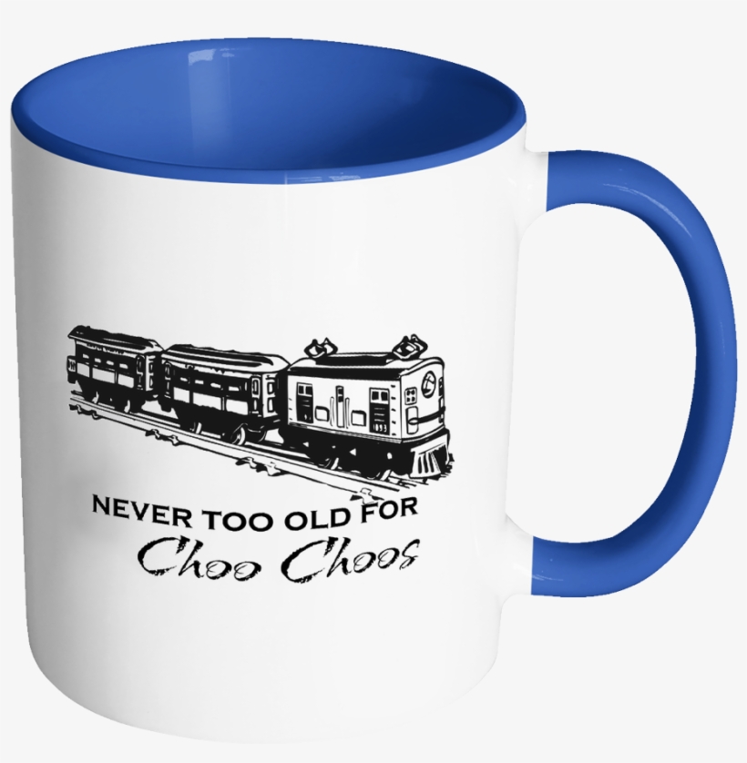 Train Mug, Gift For Train Enthusiast, Never Too Old - Bible Emergency Numbers Mug - Christian Gifts For Women, transparent png