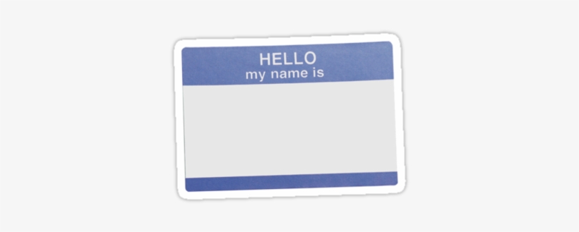 What's Up Chicago - Hello My Name Is Transparent, transparent png