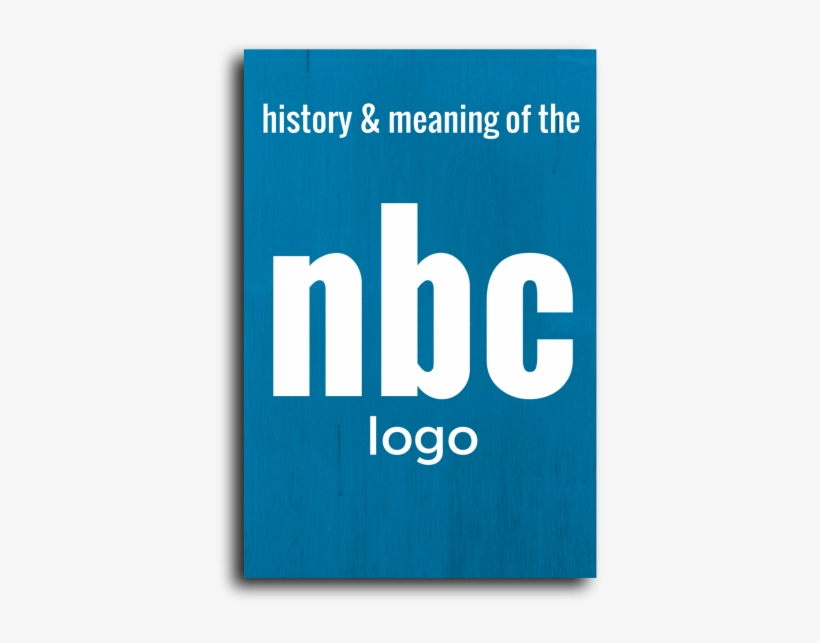 History & Meaning Of Nbc Logo Image - John Mayer Where The Light, transparent png