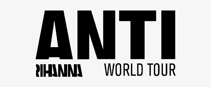 Anti World Tour Logo - Rihanna Anti World Tour Logo, transparent png